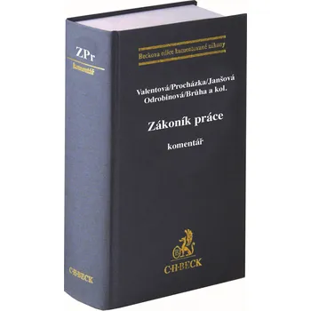 Zákoník práce – Klára Valentová a kol.