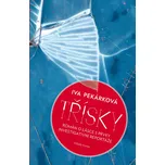 Třísky - Iva Pekárková