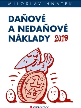 Daňové a nedaňové náklady 2019 - Miloslav Hnátek