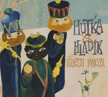 Česká hudba Nebeští malíři – Jaroslav Hutka & Radim Hladík [CD]