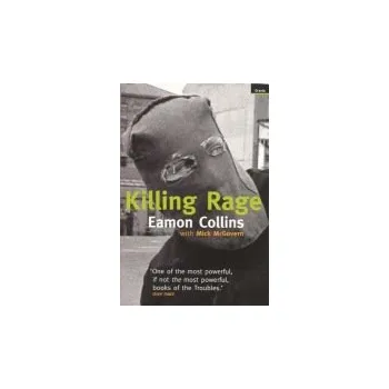 Cizojazyčná kniha Killing Rage - Collins, Eamon a McGovern, Mick