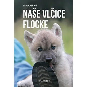 Chovatelství Naše vlčice Flocke - Tanja Askani