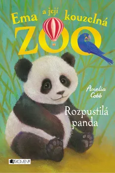 Pohádka Ema a její kouzelná ZOO: Rozpustilá panda - Amelia Cobb (2022, pevná)