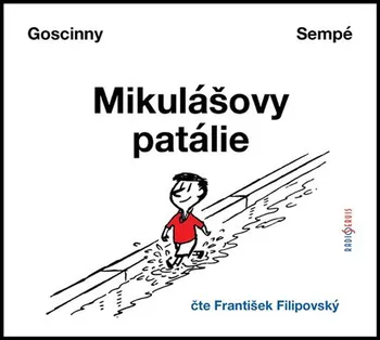 Mikulášovy patálie - René Goscinny (čte František Filipovský) [CD]