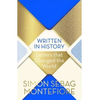 Cizojazyčná kniha Written in History - Simon Sebag Montefiore (EN)