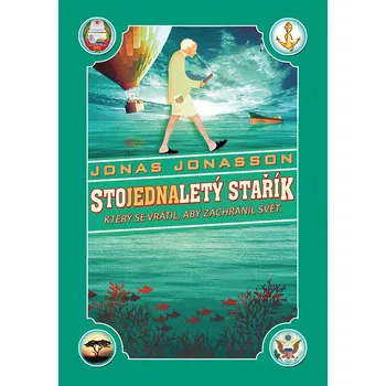 Stojednaletý stařík, který se vrátil,…