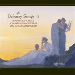 Debussy: Songs Vol. 3 - Verious [CD]