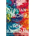 The Italian Teacher - Tom Rachman (EN)