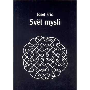 Kniha Svět mysli - Josef Fric (E-Kniha)