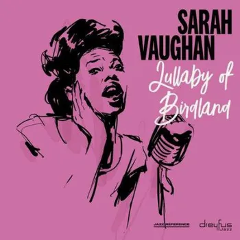 Zahraniční hudba Lullaby of Birdland - Sarah Vaughan [LP]