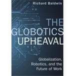 The Globotics Upheaval - Richard…
