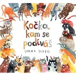 Kočka, kam se podíváš - Lorna Scobie