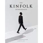 The Kinfolk Entrepreneur - Nathan…