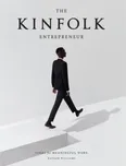 The Kinfolk Entrepreneur - Nathan…