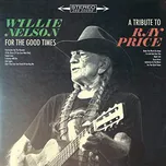 For The Good Times - Willie Nelson [LP]