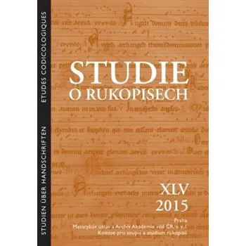 Časopis Studie o rukopisech XLV/2015