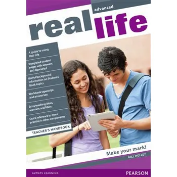 Anglický jazyk Real Life Global Advanced Teachers Handbook - Gill Holley