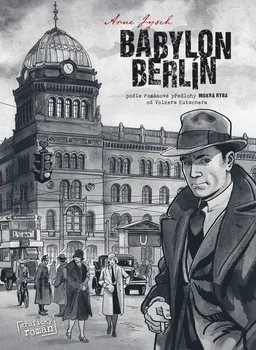 Komiks pro dospělé Babylon Berlín - Arne Jysch