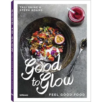 Cizojazyčná kniha Good to Glow - Tali Shine (EN)