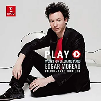 Zahraniční hudba Play: Works For Cello And Piano - Edgar Moreau, Pierre-Yves Hodique [CD]