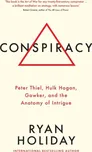 Conspiracy - Ryan Holiday (EN)