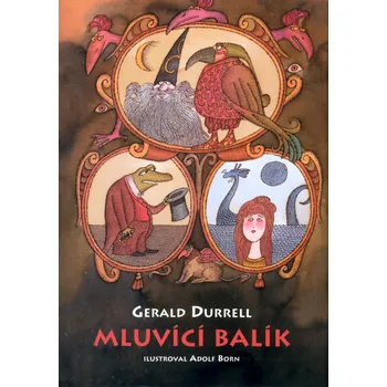 Pohádka Mluvící balík - Gerald Durrell (2013, pevná)