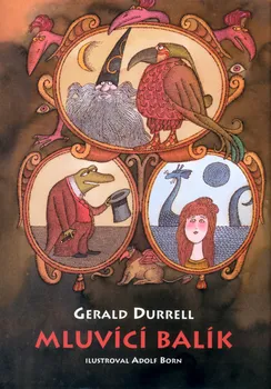 Pohádka Mluvící balík - Gerald Durrell