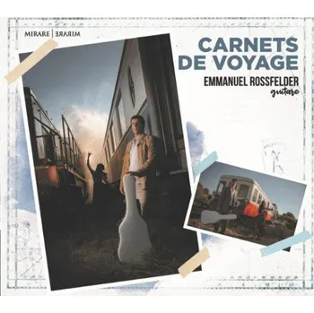 Zahraniční hudba Emmanuel Rossfelder - Carnets De Voyage (CD, MIR432)