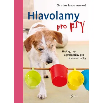 Chovatelství Hlavolamy pro psy - Christina Sondermann
