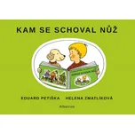 Kam se schoval nůž - Helena Zmatlíková,…