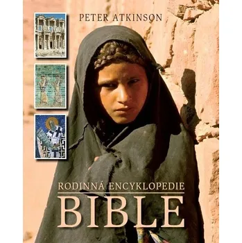 Duchovní literatura Peter Atkinson Rodinná encyklopedie Bible