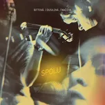 Spolu - Iva Bittová, Lenka Dusilová,…