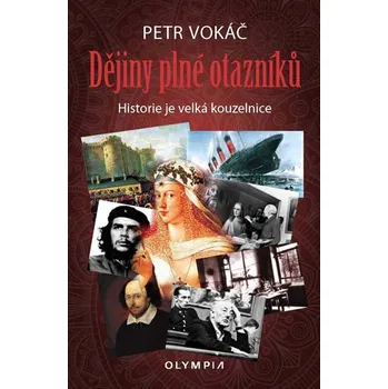 Dějiny plné otazníků – Petr Vokáč