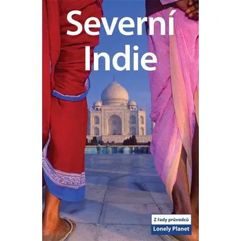 Severní Indie - Lonely planet