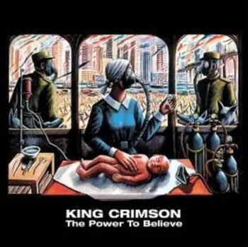 Zahraniční hudba The Power To Believe - King Crimson [CD]