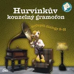 Hurvínkův kouzelný gramofon ...nejlepší…