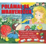Polámal se mraveneček - Libuše…