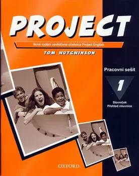 Anglický jazyk Project 1: Pracovní Sešit - Tom Hutchinson