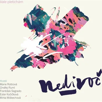 Česká hudba Vale pletichám - Nedivoč [CD]
