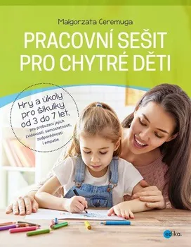Bystrá hlava Pracovní sešit pro chytré děti - Małgorzata Ceremuga (2019, brožovaná)