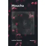Moucha - Ladislav Petrecký (2019,…