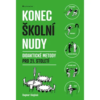 Konec školní nudy - Dagmar Sieglová (2019, brožovaná)
