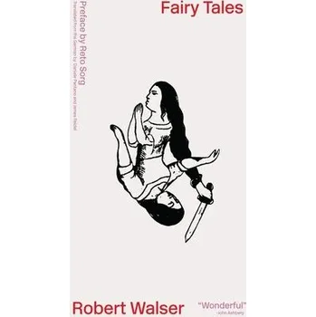 Cizojazyčná kniha Fairy Tales - Walser, Robert