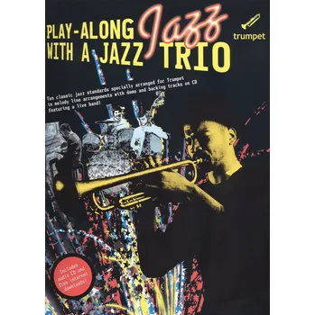 Play-Along JAZZ with a Jazz Trio + CD / trumpeta (trubka)