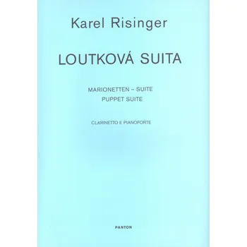 RISINGER: Loutková suita / klarinet a klavír