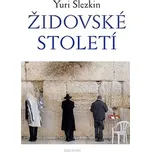 Židovské století - Yuri Slezkin (2019,…