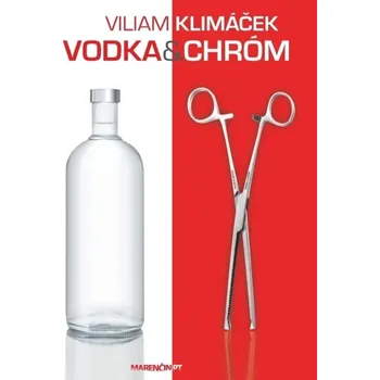 Kniha Vodka a chróm - Viliam Klimáček (E-Kniha)