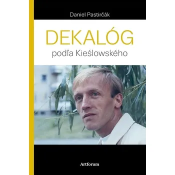 Kniha Dekalóg - Daniel Pastirčák (E-Kniha)