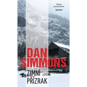 Zimní přízrak - Dan Simmons (2019, pevná)