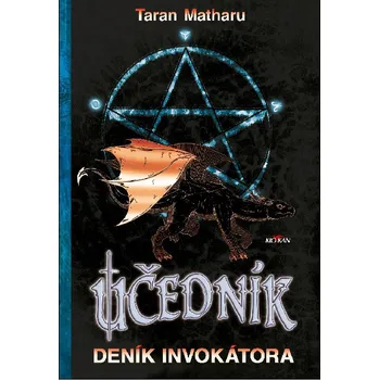 Učedník: Deník invokátora - Taran Matharu (2019, pevná)
